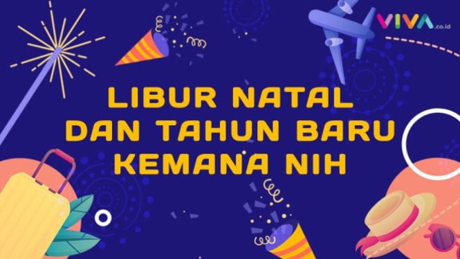 Liburan Natal dan Tahun Baru